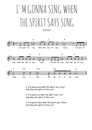I'm gonna sing when the spirit says sing
